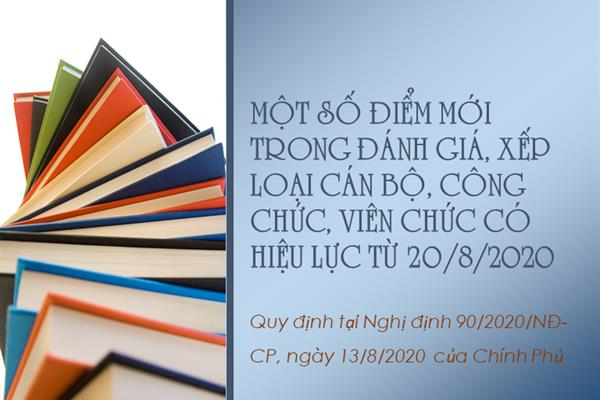 Một số điểm mới trong đánh giá, xếp loại cán bộ, công chức, VC từ 20/8/2020