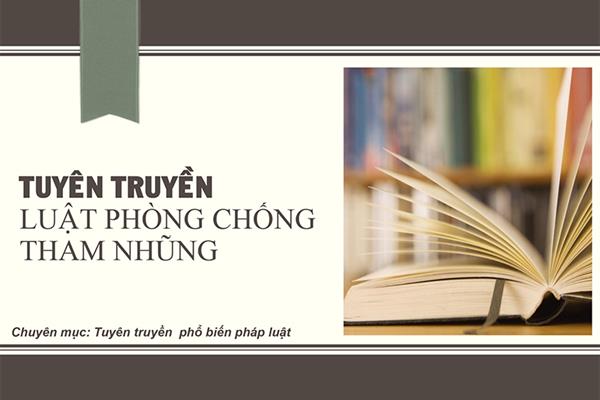 Tuyên truyền Luật phòng, chống tham nhũng