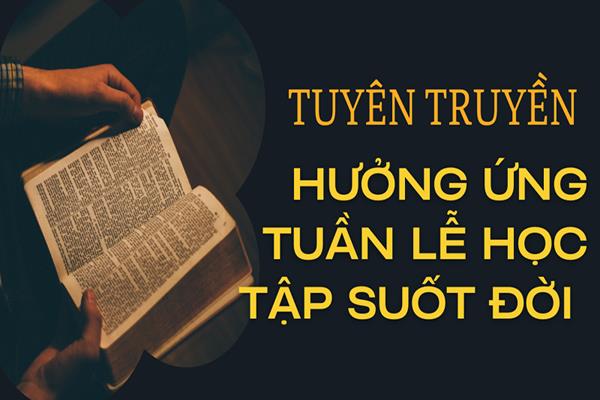 Tuyên truyền hưởng ứng tuần lễ học tập suốt đời năm 2024
